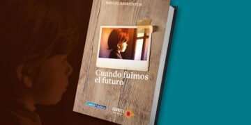 Presentan el libro «Cuando fuimos el futuro», de Manuel Barrientos