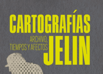 «Cartografías Jelin. Archivo, tiempos y afectos»en la Biblioteca Nacional